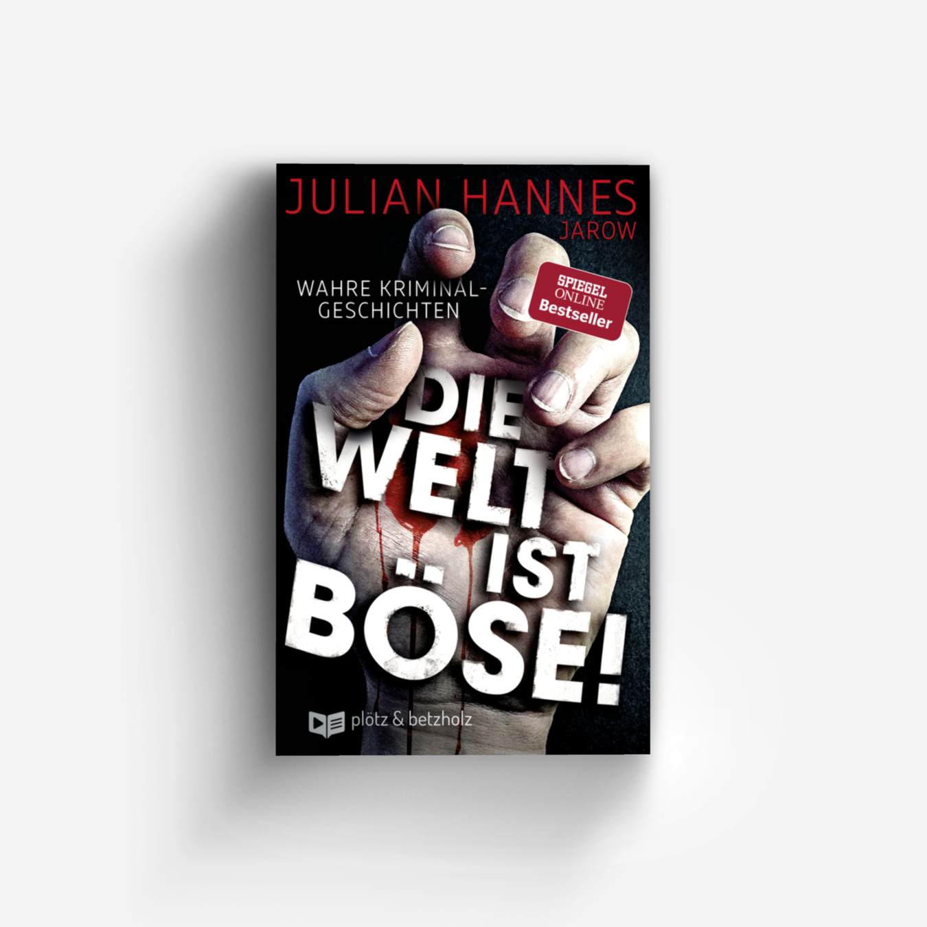 Buchcover von Die Welt ist böse!