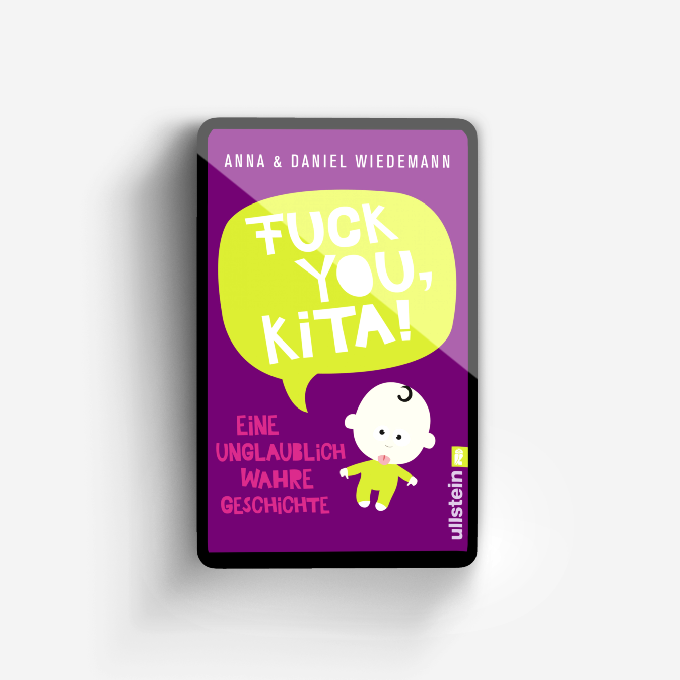 Buchcover von Fuck you, Kita!