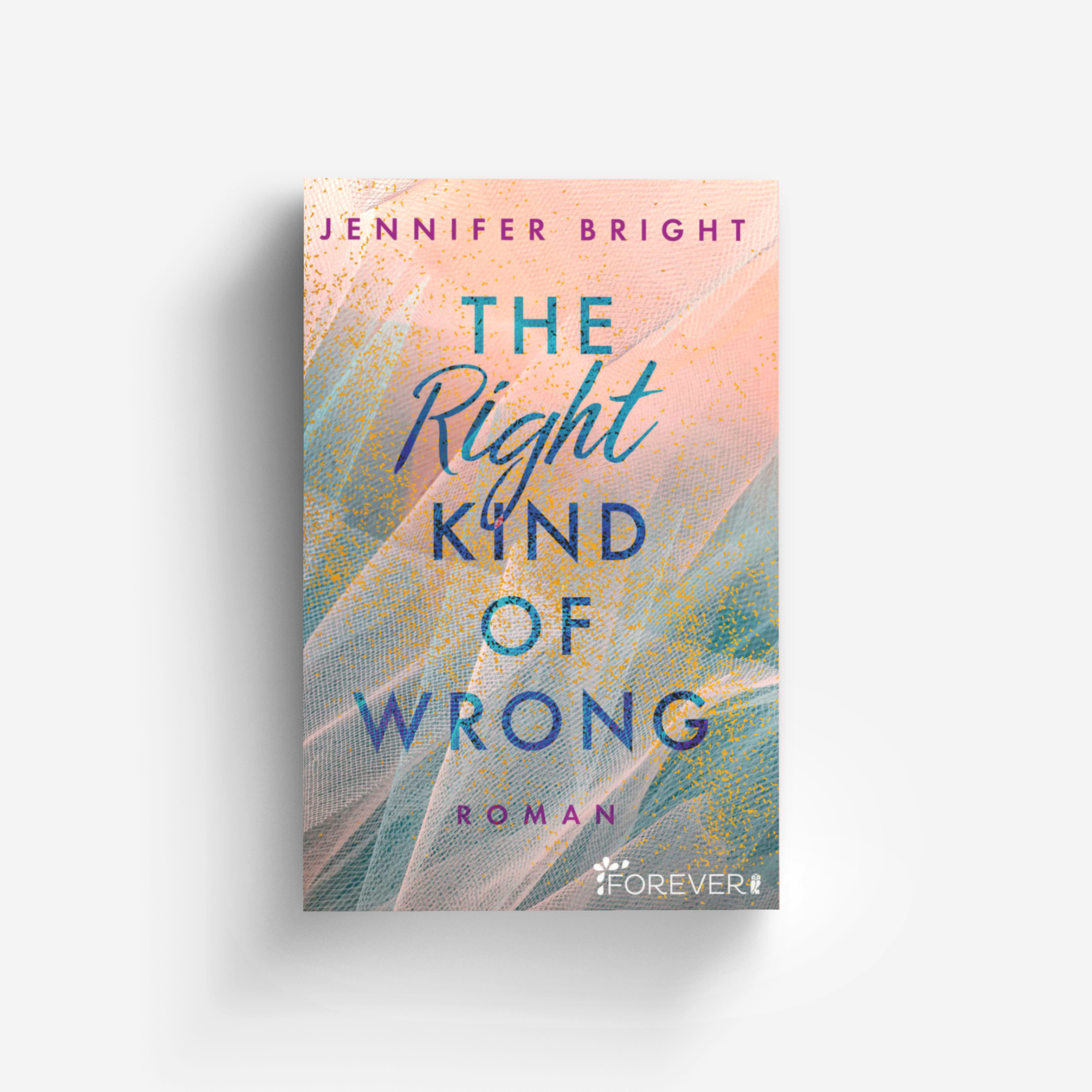 Buchcover von The Right Kind of Wrong