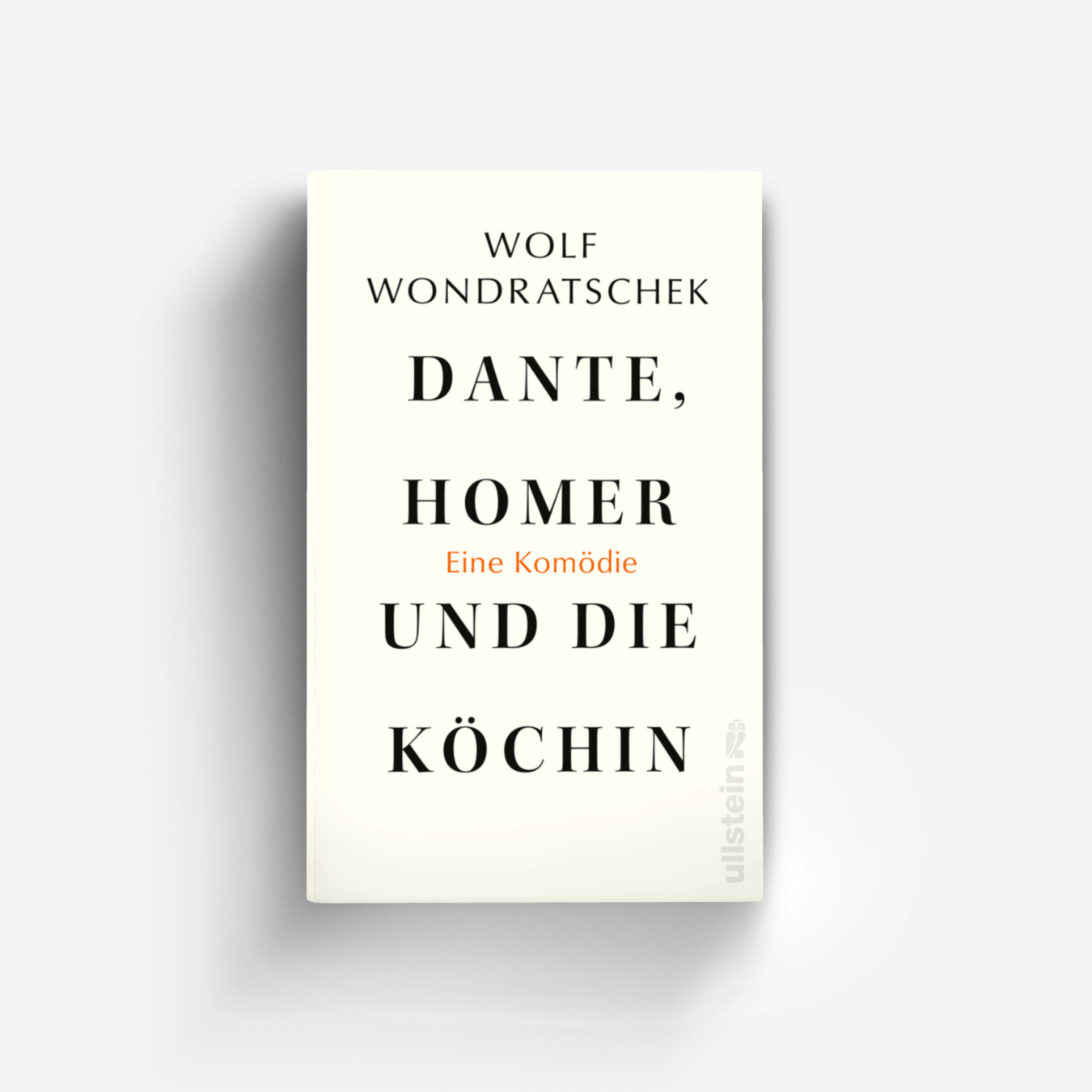Buchcover von Dante, Homer und die Köchin. Eine Komödie