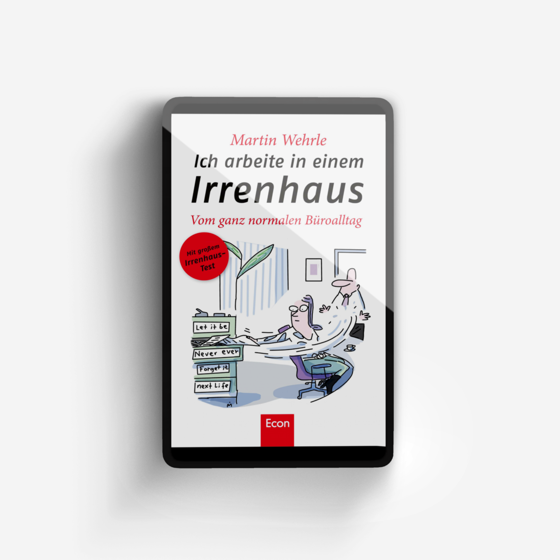 Buchcover von Ich arbeite in einem Irrenhaus