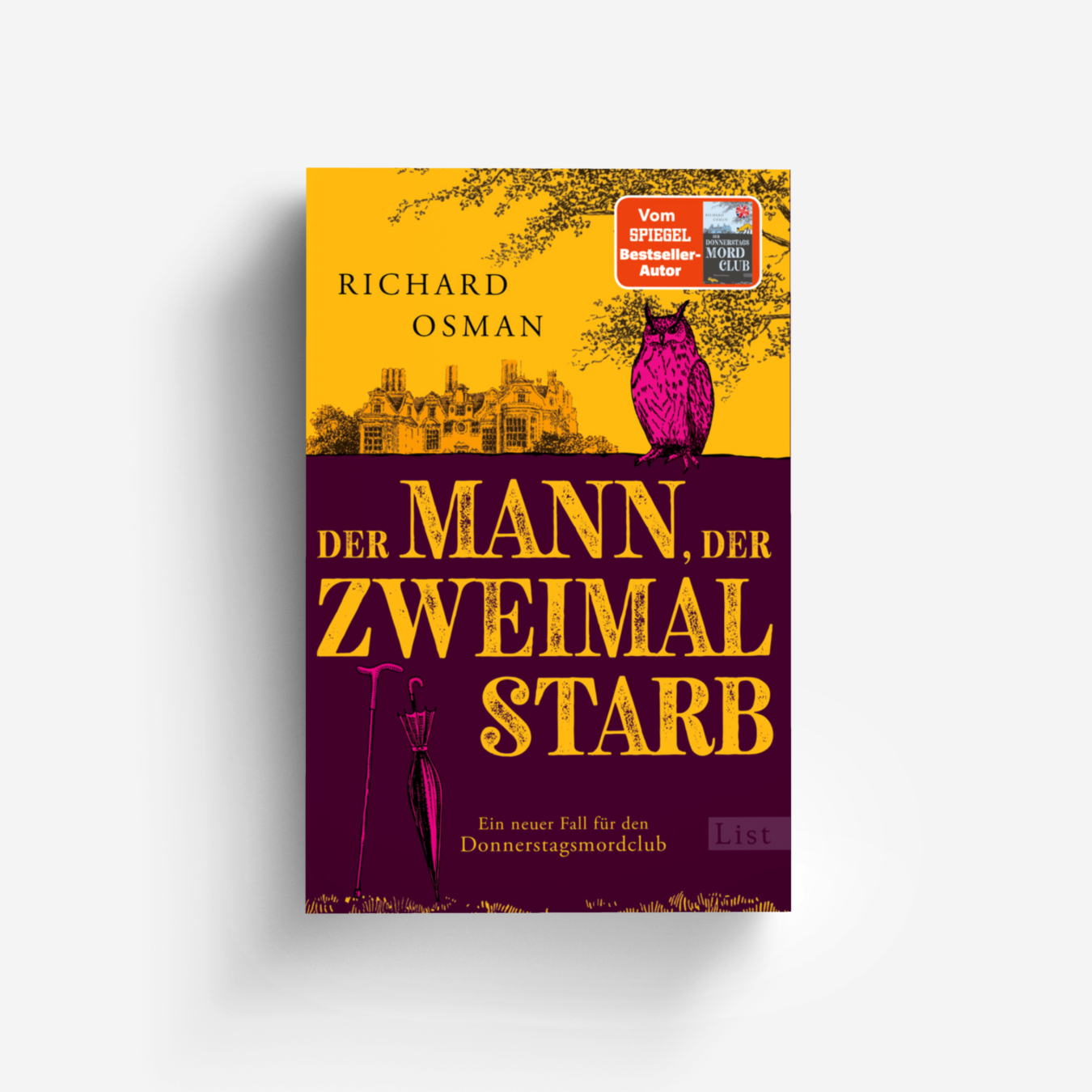 Buchcover von Der Mann, der zweimal starb (Die Mordclub-Serie 2)