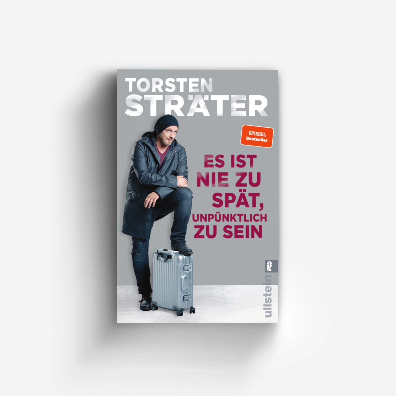 Buchcover von Es ist nie zu spät, unpünktlich zu sein