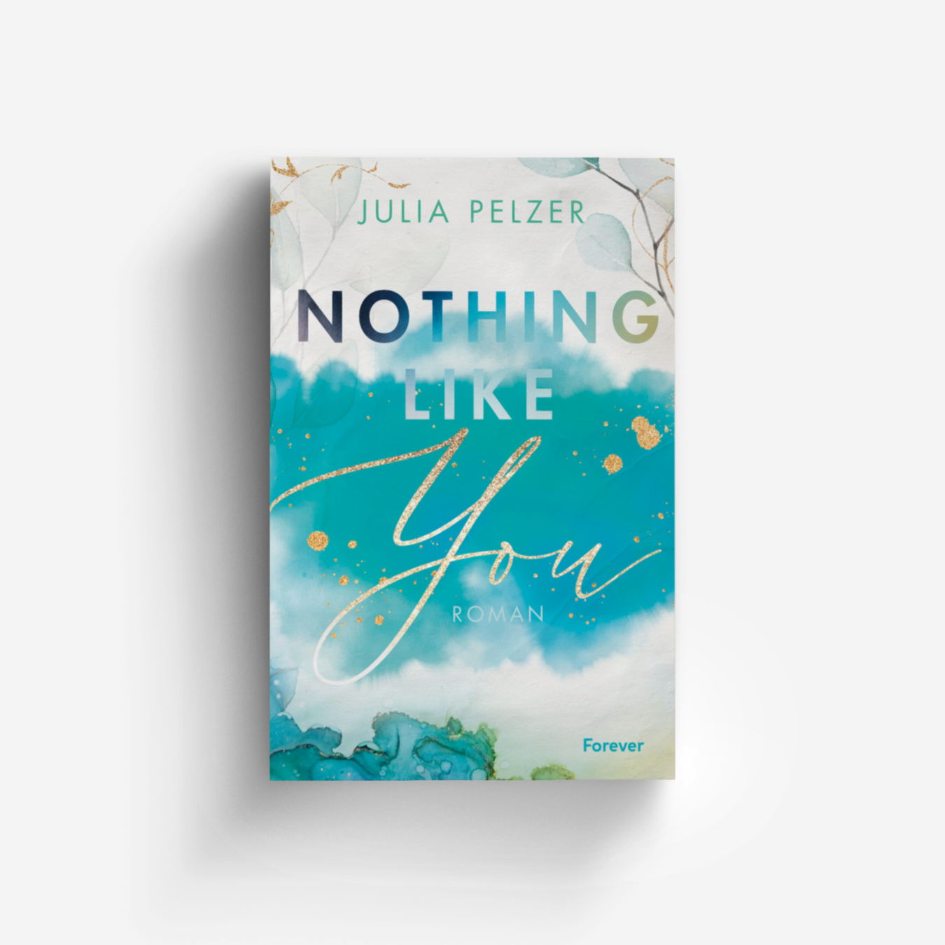 Buchcover von Nothing Like You