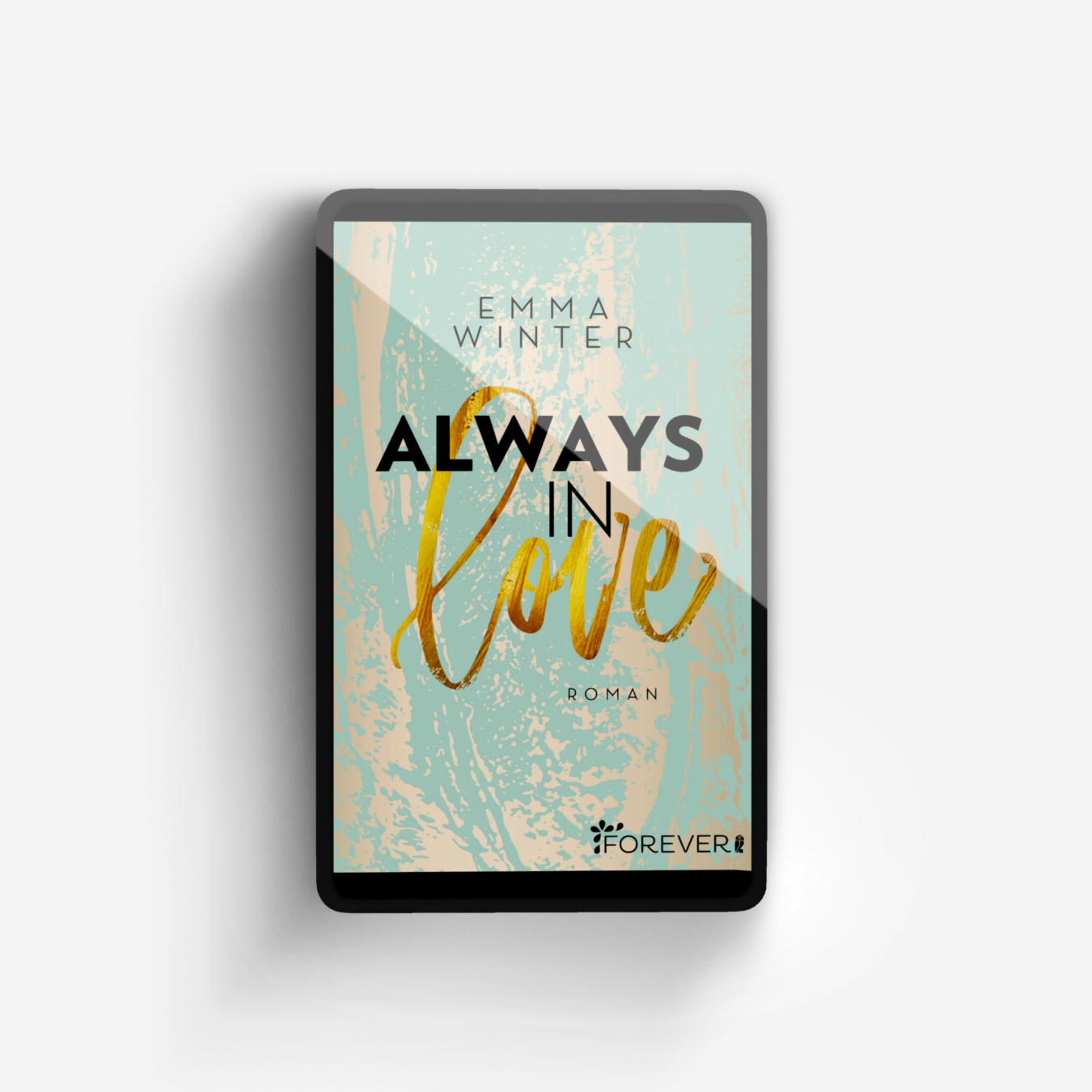 Buchcover von Always in Love (Weston-High-Reihe 3)