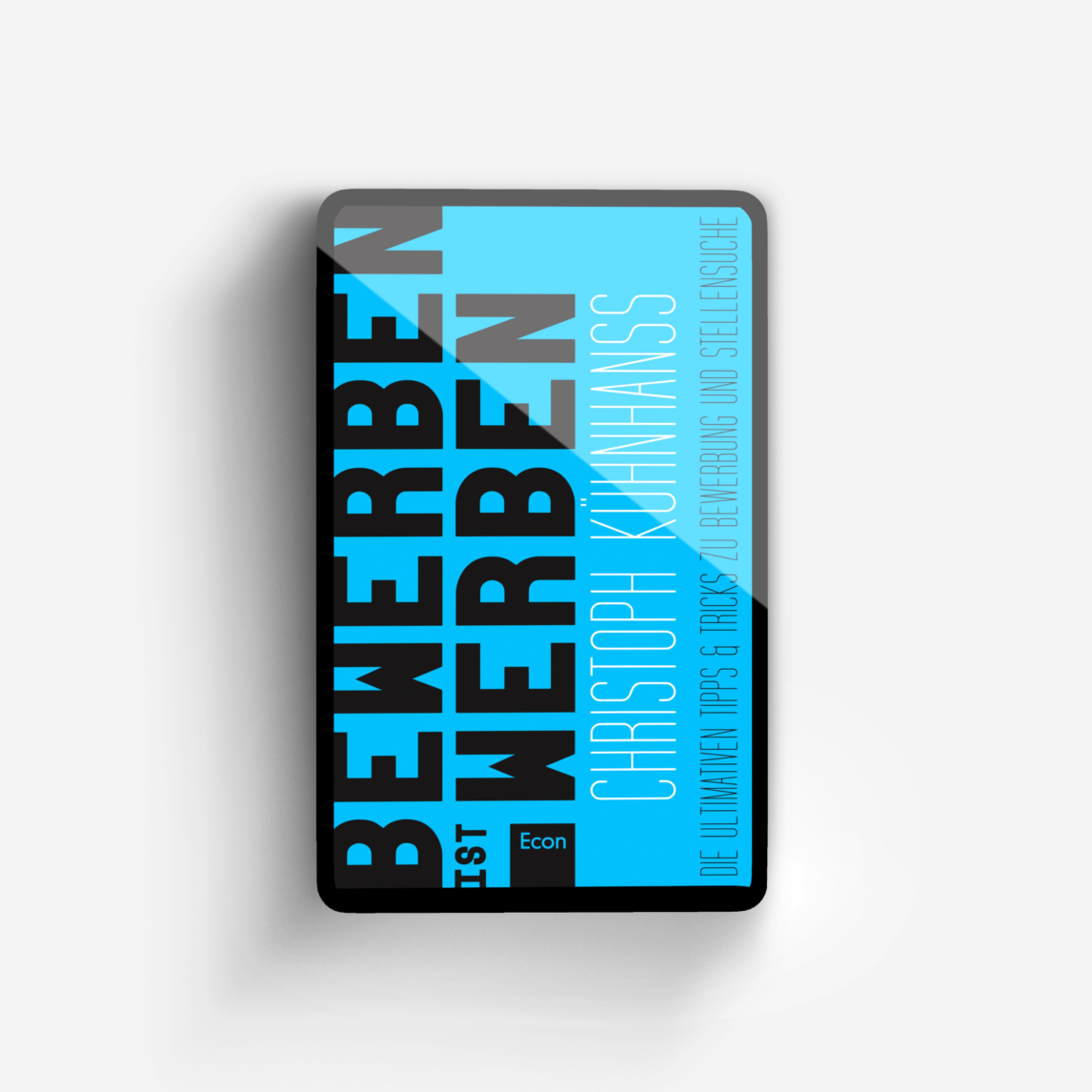 Buchcover von BeWerben ist Werben