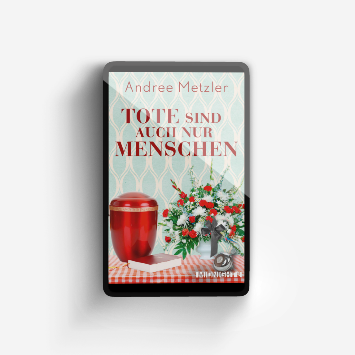 Buchcover von Tote sind auch nur Menschen