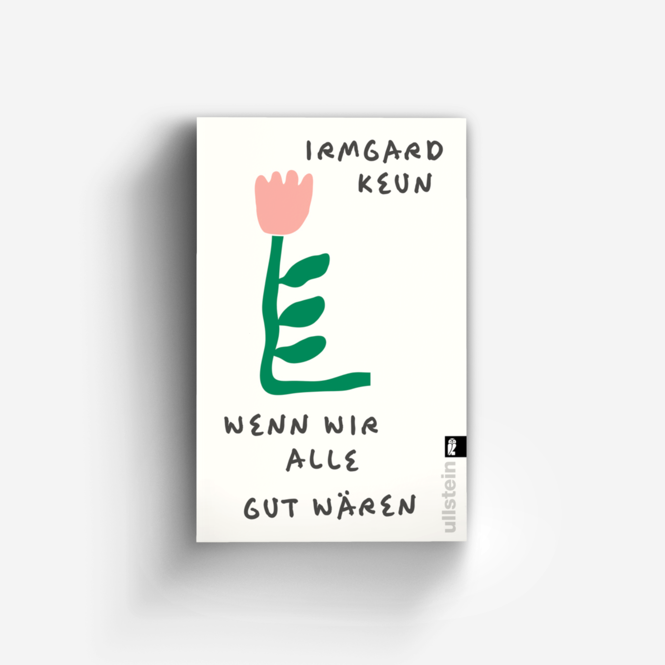 Buchcover von Wenn wir alle gut wären