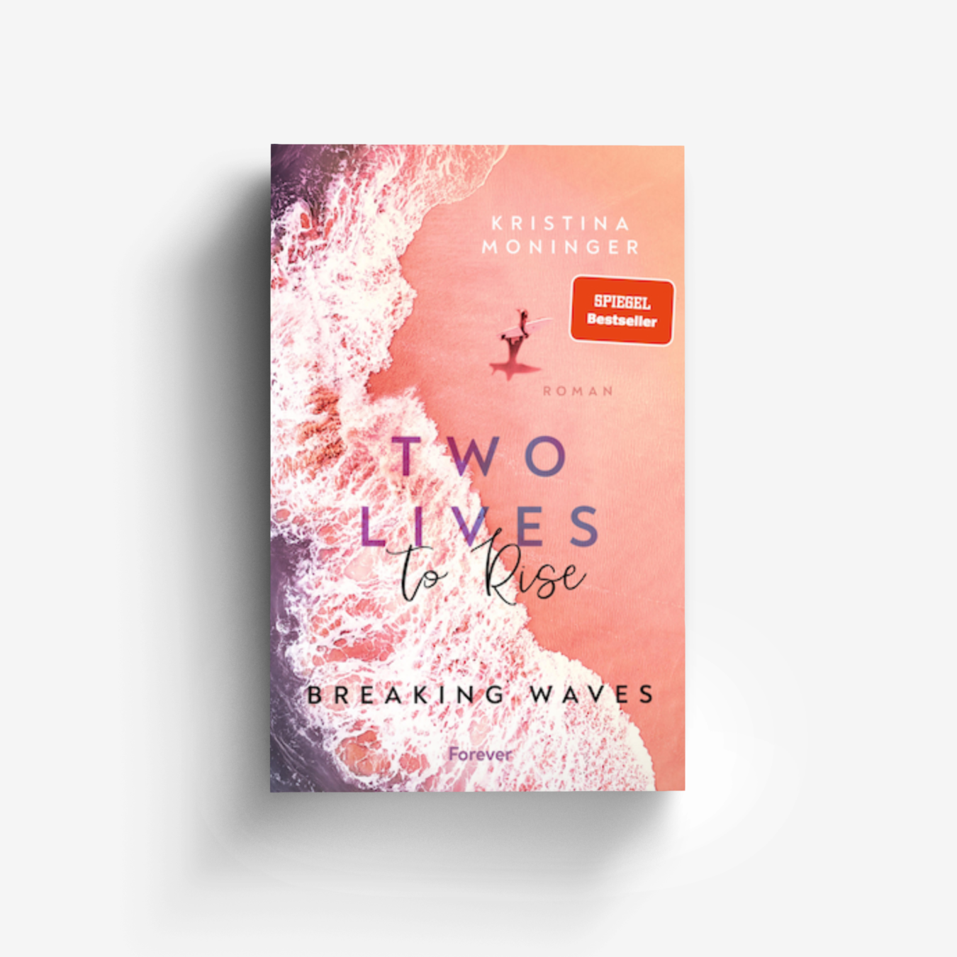 Buchcover von Two Lives to Rise (Breaking Waves 2)