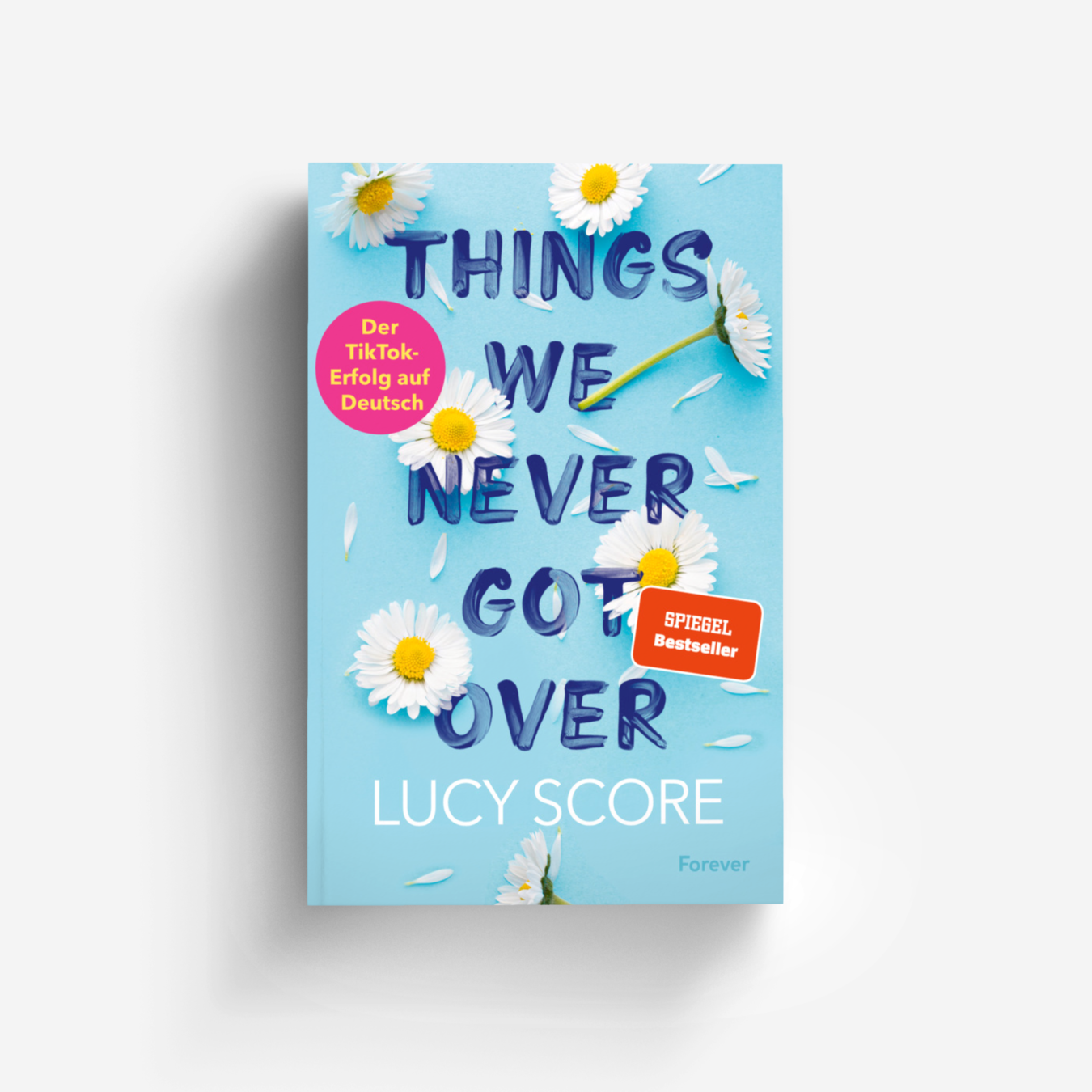 Buchcover von Things We Never Got Over (Knockemout 1)