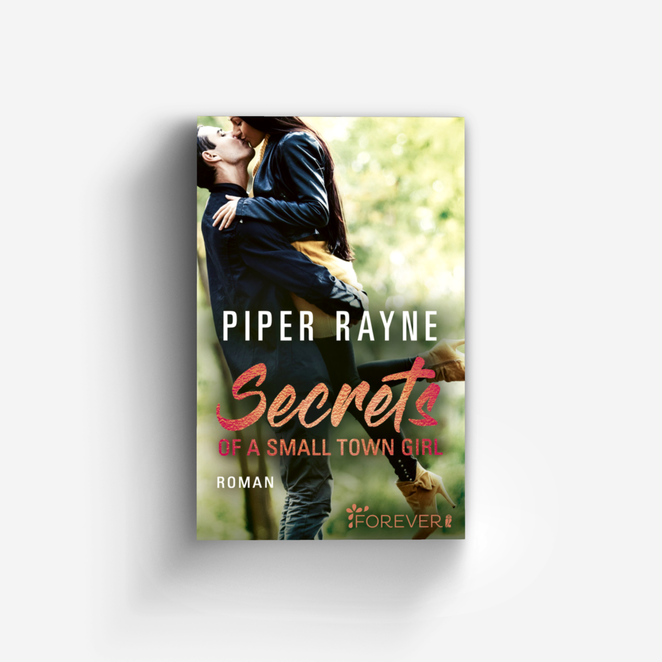 Buchcover von Secrets of a Small Town Girl (Baileys-Serie 7)