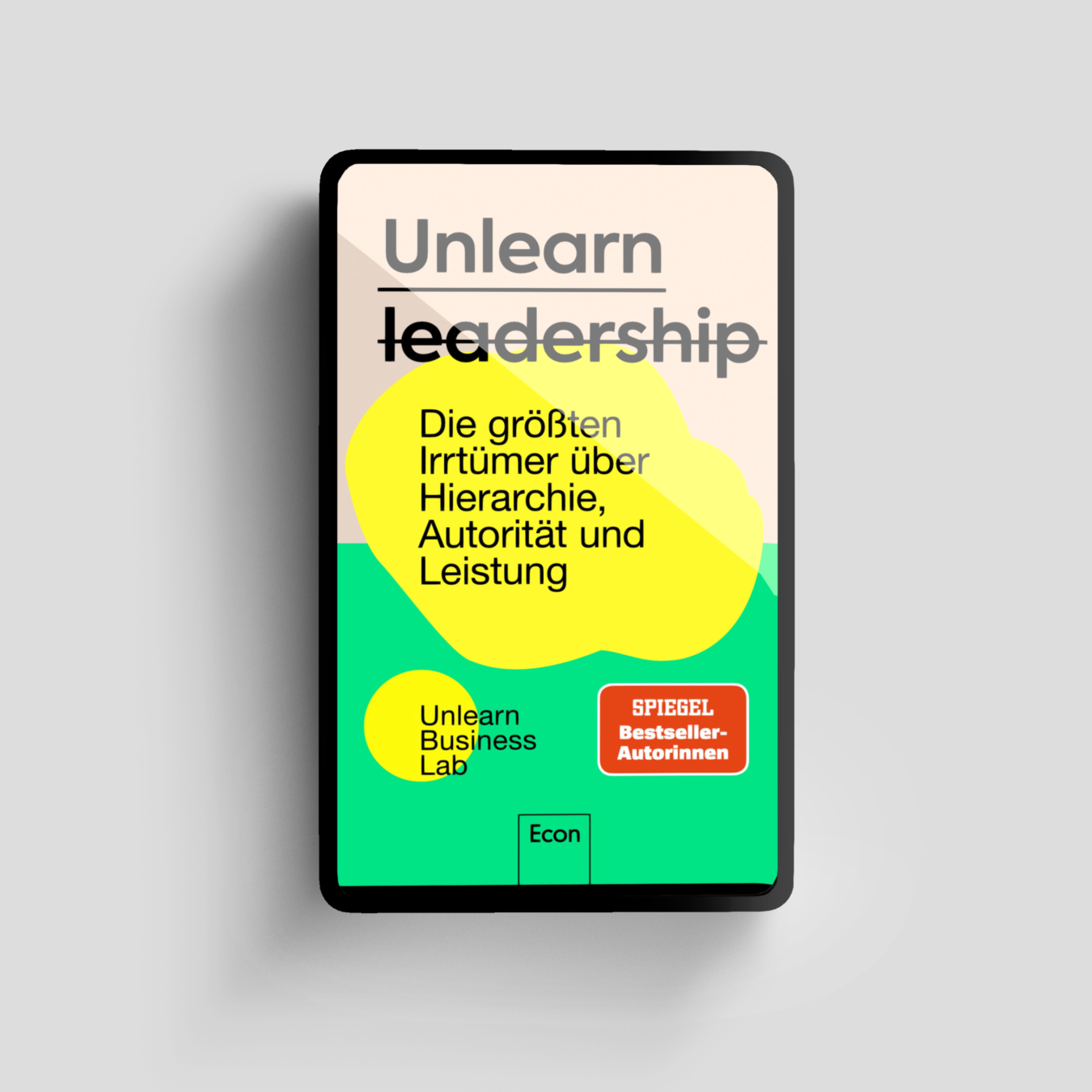 Buchcover von Unlearn Leadership
