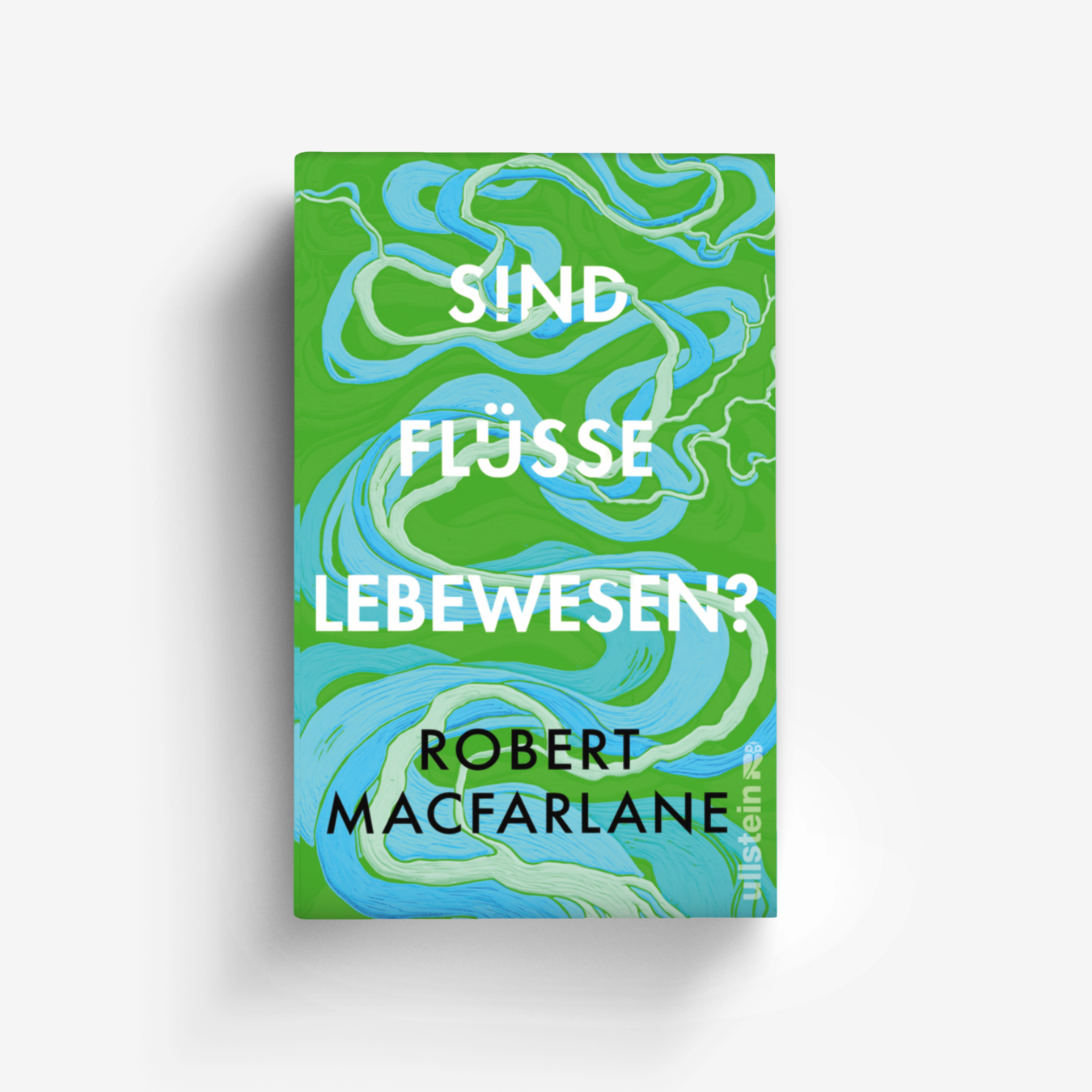 Buchcover von Sind Flüsse Lebewesen?