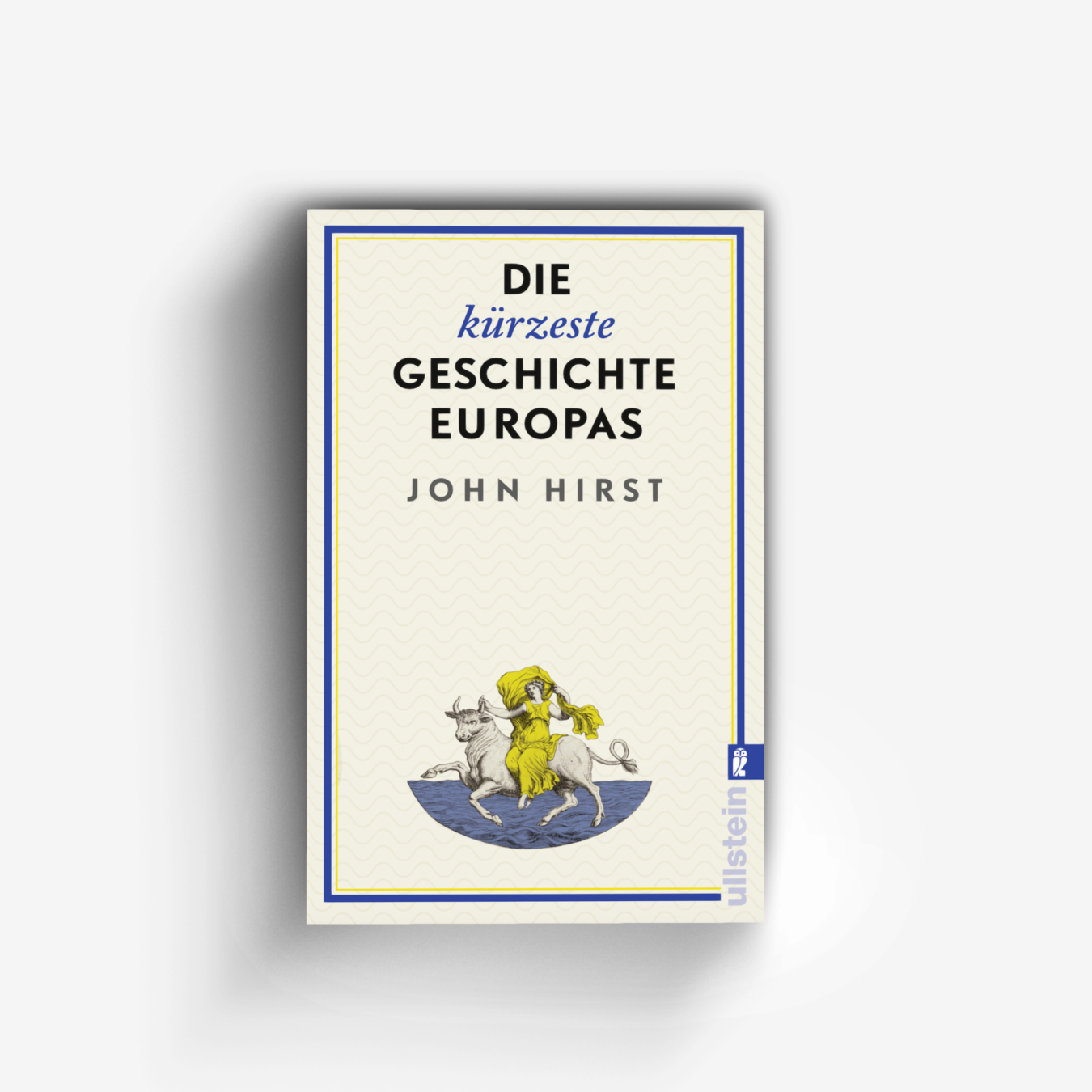 Buchcover von Die kürzeste Geschichte Europas