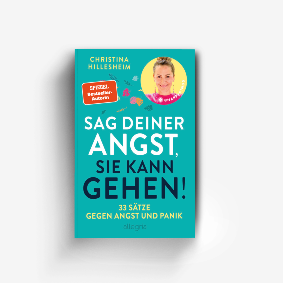 Buchcover von Sag deiner Angst, sie kann gehen!