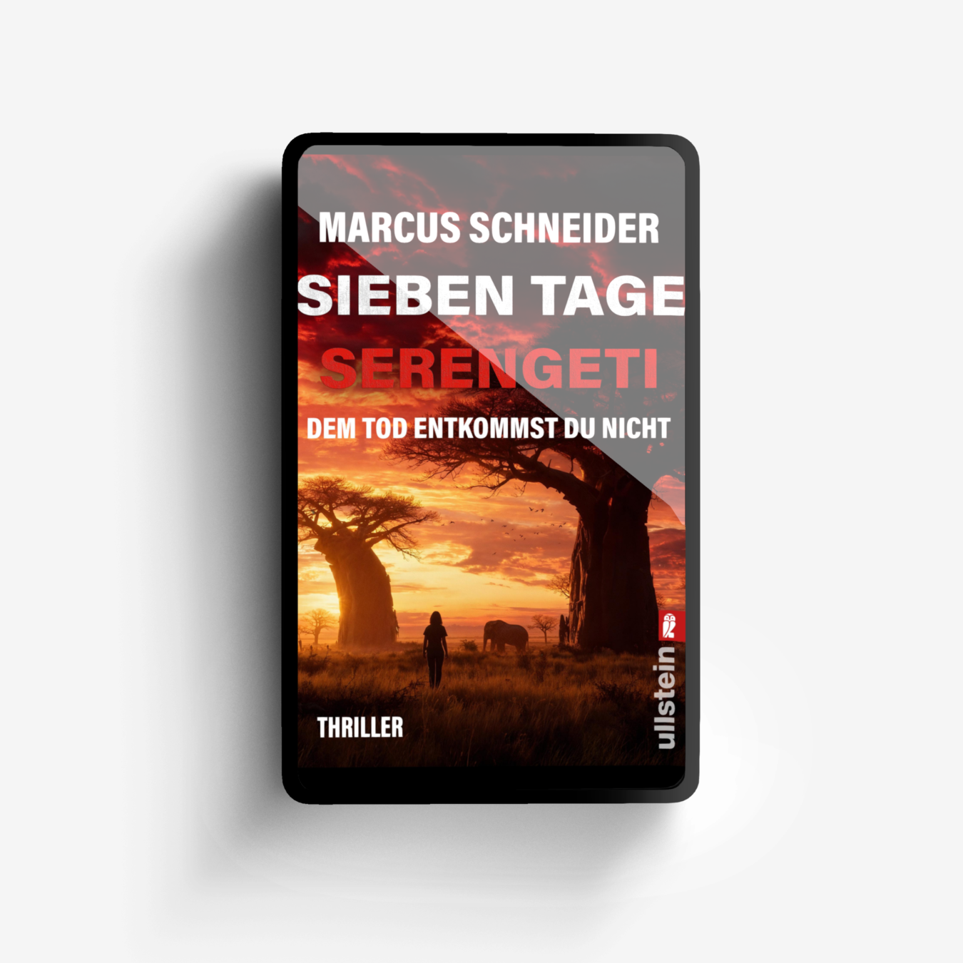 Buchcover von Sieben Tage Serengeti. Dem Tod entkommst du nicht
