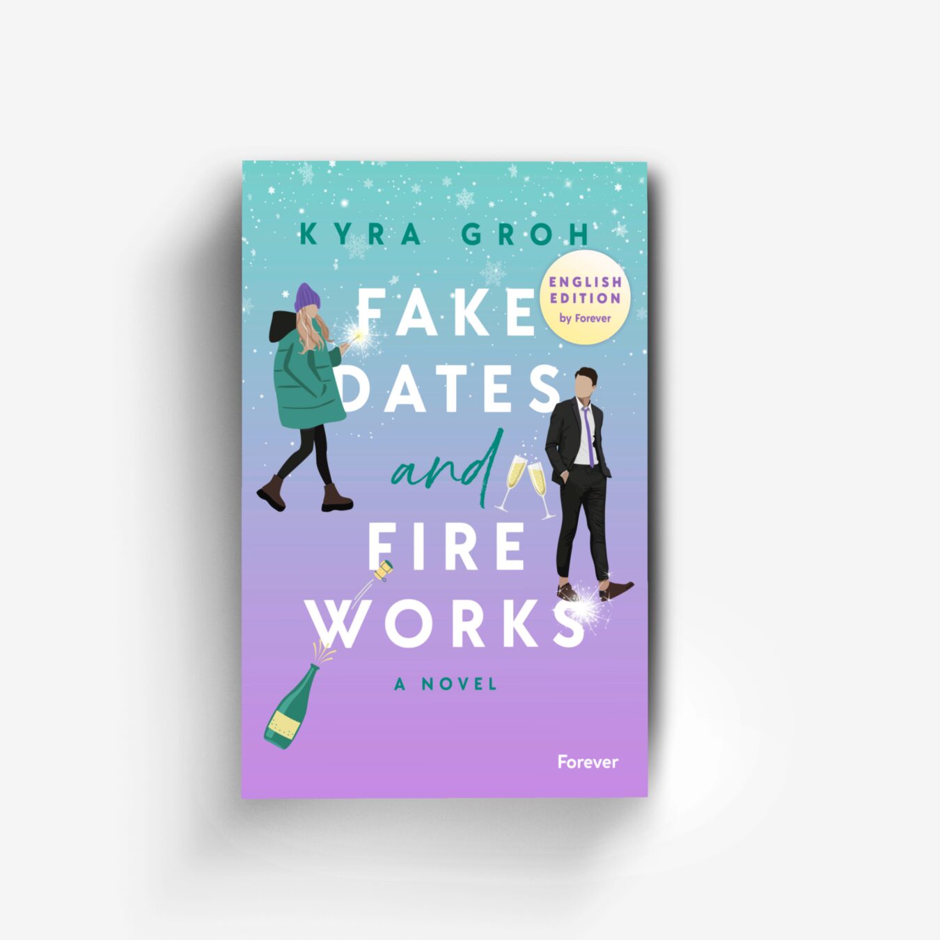 Buchcover von Fake Dates and Fireworks: English Edition