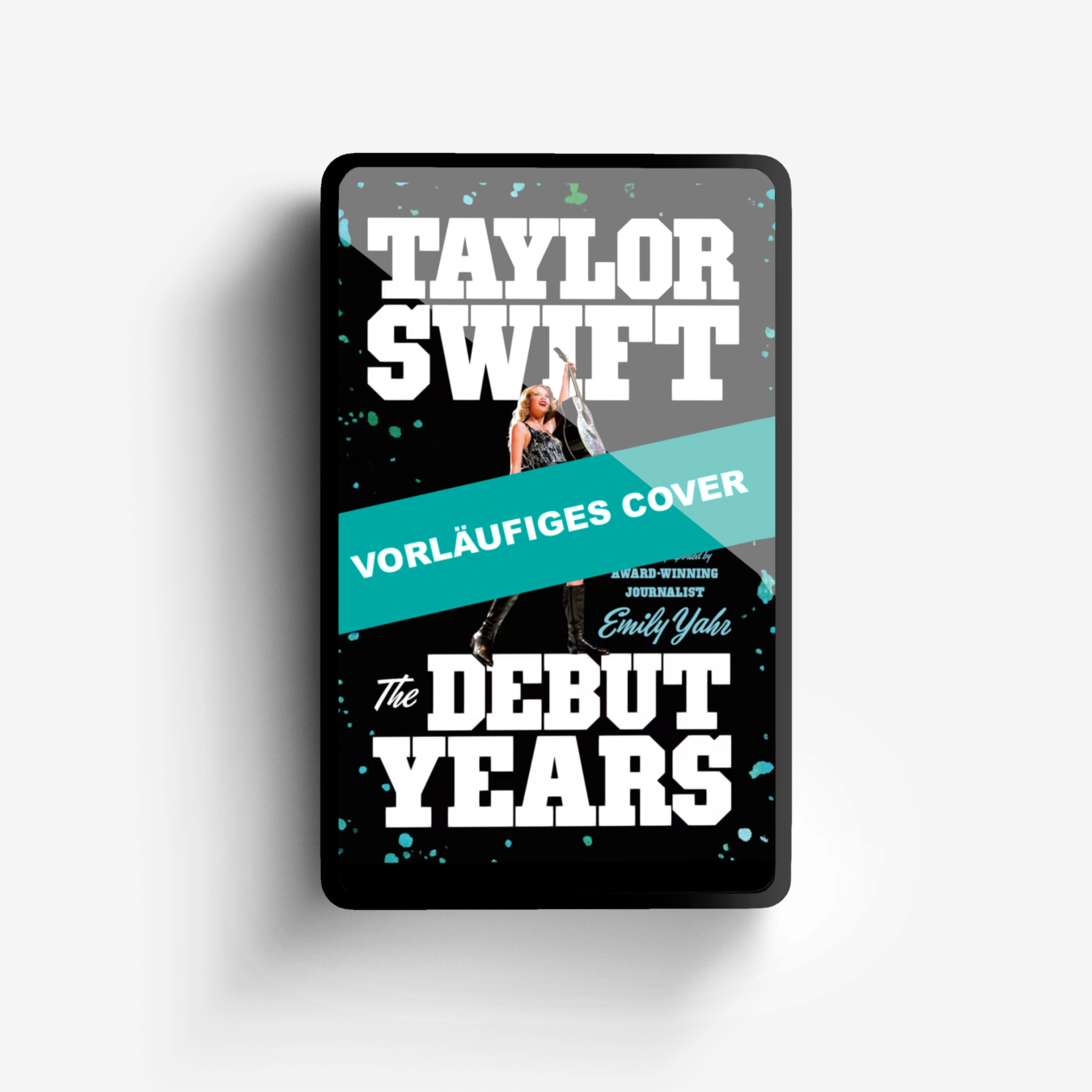 Buchcover von Taylor Swift: Die frühen Jahre
