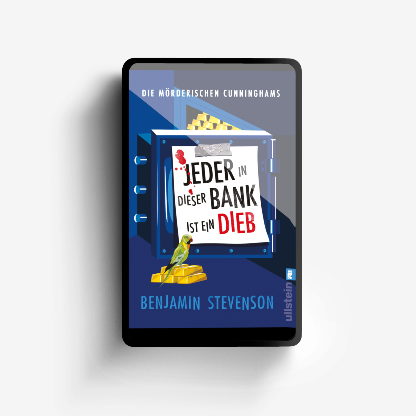 Buchcover von Die mörderischen Cunninghams. Jeder in dieser Bank ist ein Dieb (Die mörderischen Cunninghams 3)