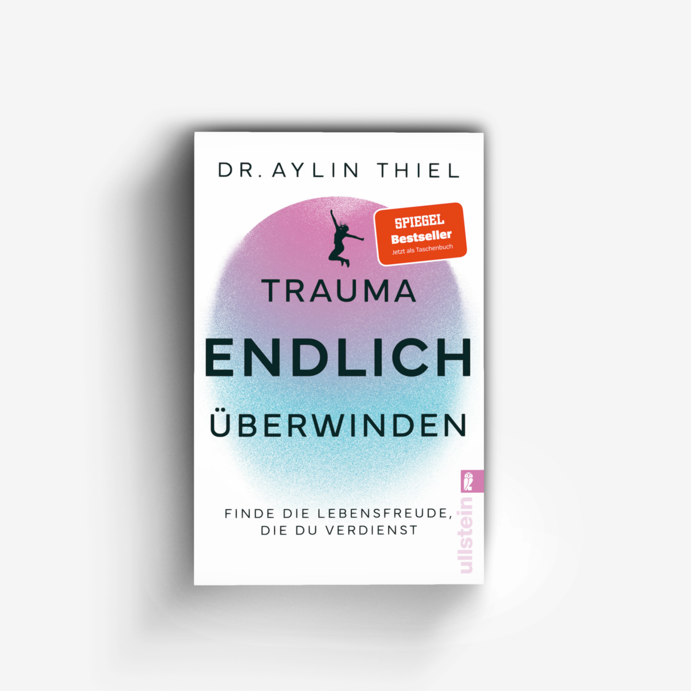Buchcover von Trauma ENDLICH überwinden