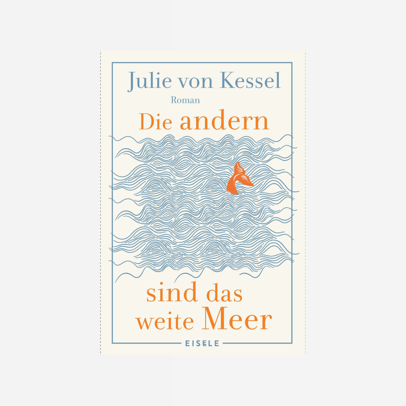 Buchcover von Die andern sind das weite Meer