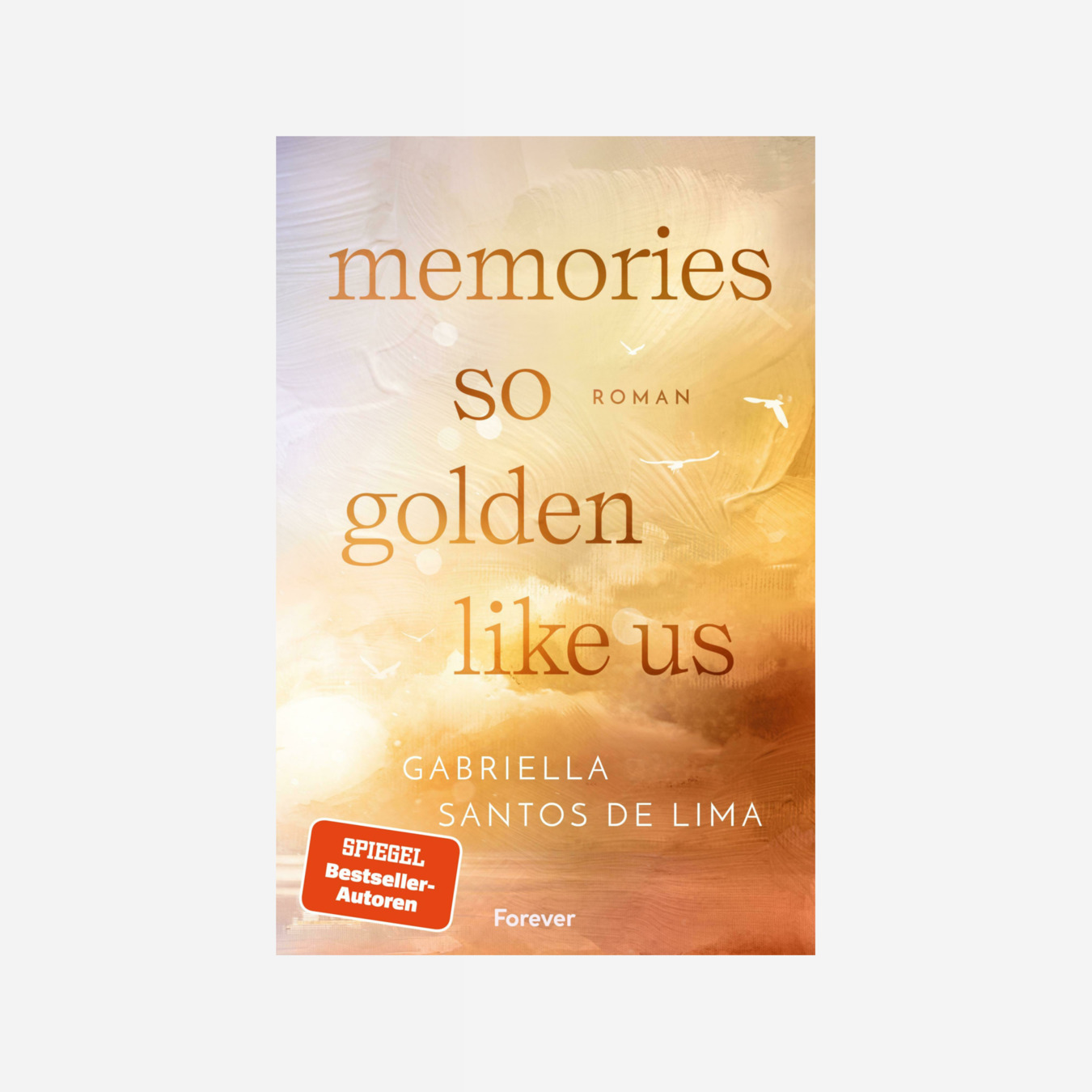 Buchcover von Memories so Golden Like Us