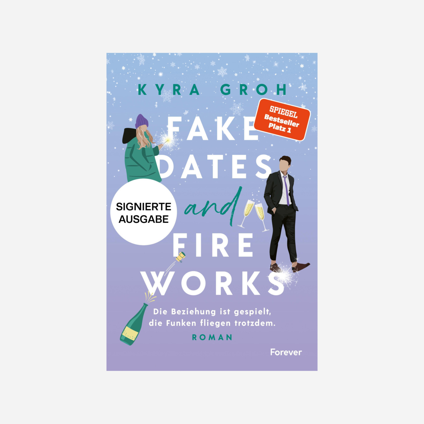 Buchcover von Fake Dates and Fireworks (signierte Ausgabe)