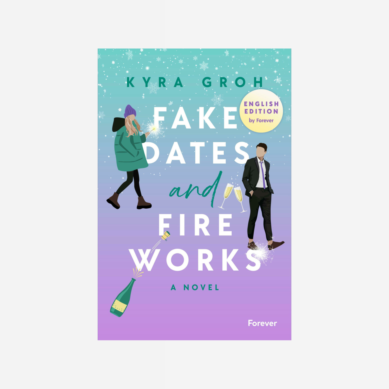 Buchcover von Fake Dates and Fireworks: English Edition